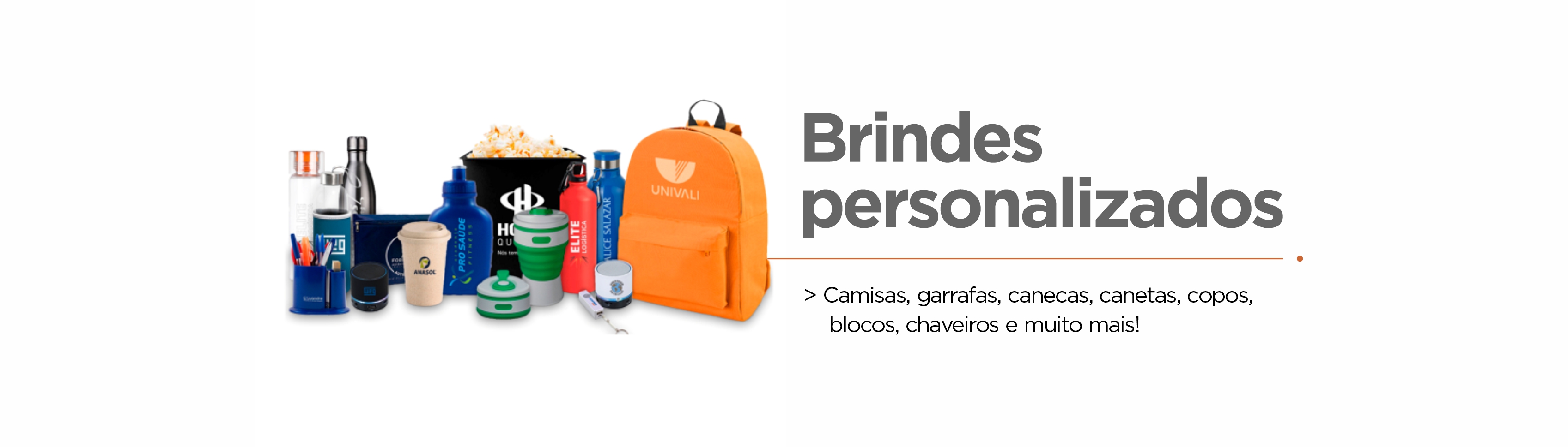 produção de brindes para empresas, clinicas, eventos, brindes personalizados, garrafas, canecas, canetas, capacho, bones, camisas